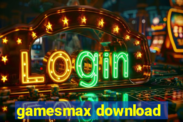 gamesmax download